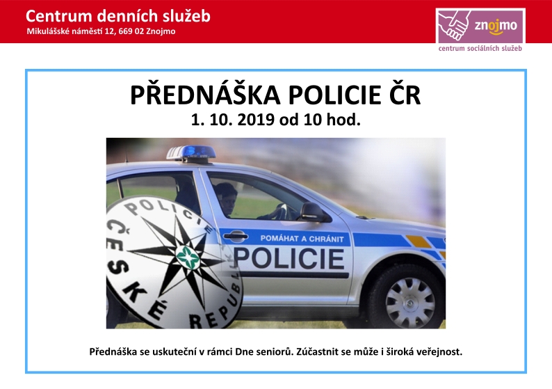 Přednáška Policie ČR 1.10.2019 od 10 hod.