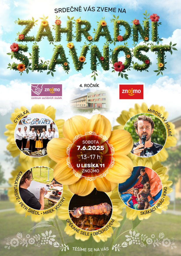 Zahradní slavnost (4. ročník) - sobota 7. června 13-17h, U Lesíka 11, Znojmo: Miroslav Hrabě, Cyrilka, Karikaturisté Petr Šrédl a Mirek Vostrý, zábava pro děti, opékané sele, občerstvení