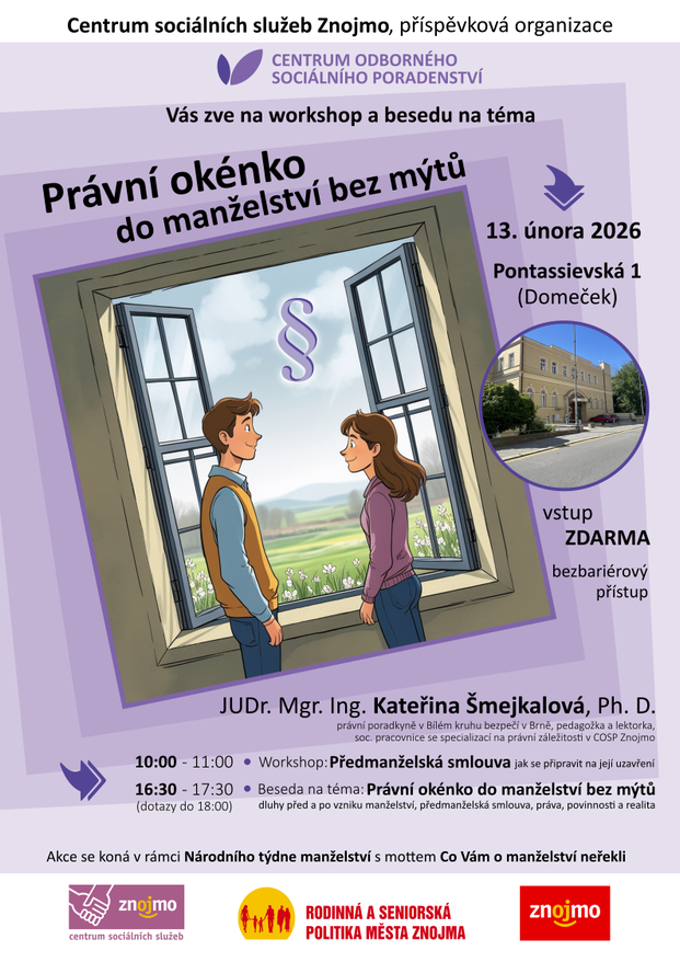 Právní okénko do manželství bez mýtů - 13.2.2026 od 10 a 16:30 hod. Právní okénko do manželství bez mýtů - 13.2.2026 od 10 a 16:30 hod. - Pontassievská 1, Znojmo (Domeček).